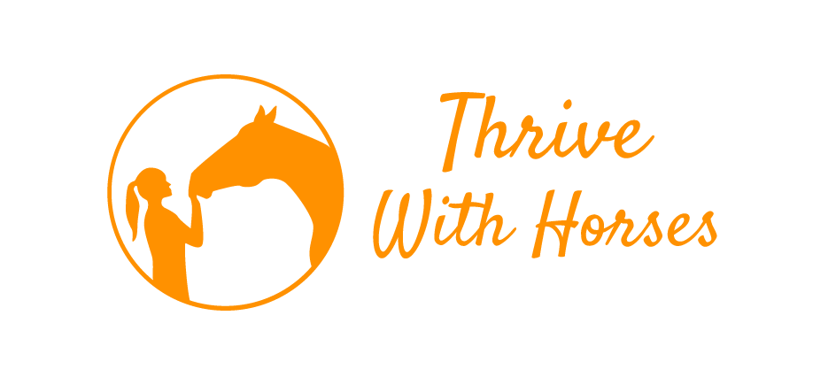 Thrive With Horses